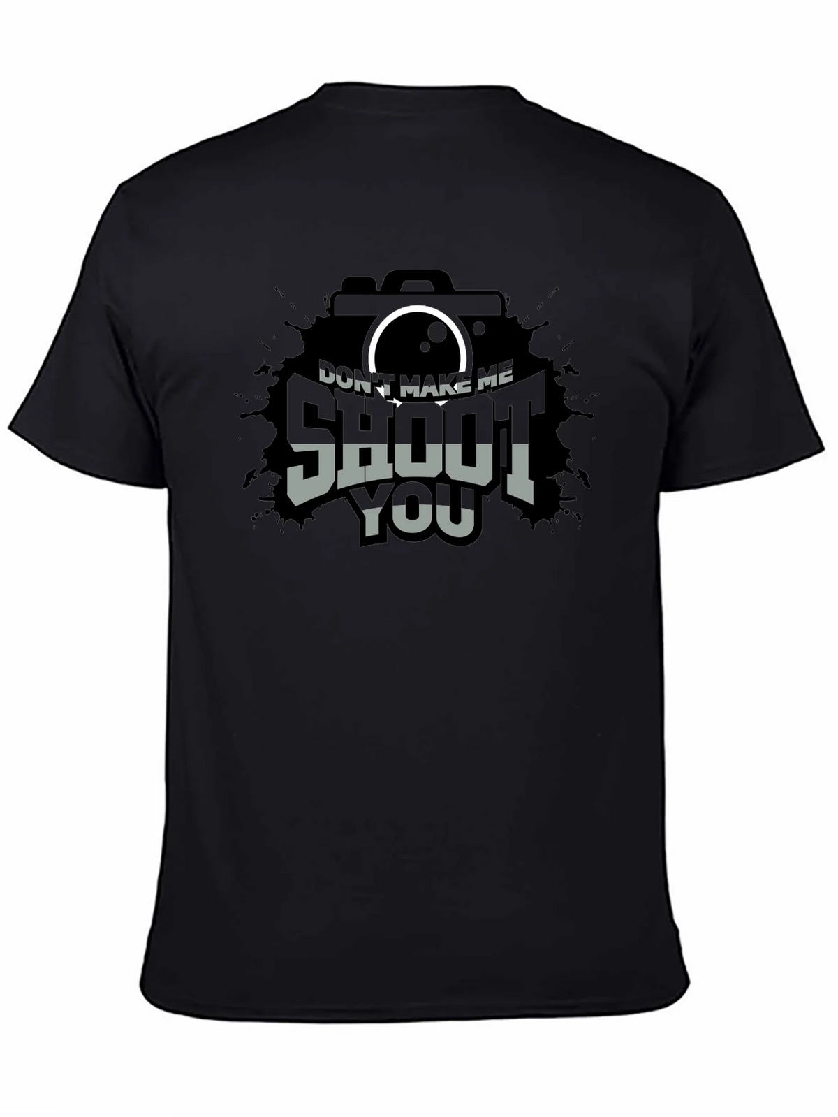 Dont Make Me Shoot You T-Shirt - Camera Lover Tee product image 4