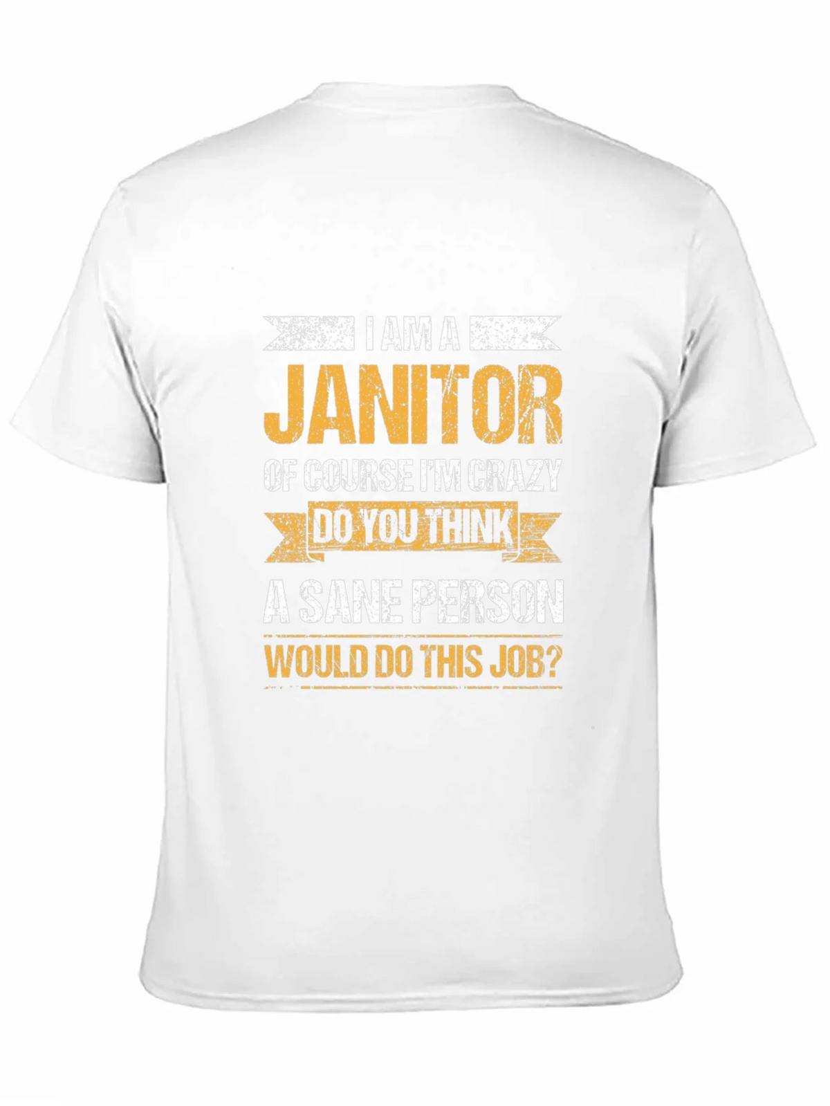 Janitor Crazy Job T-Shirt product image 10