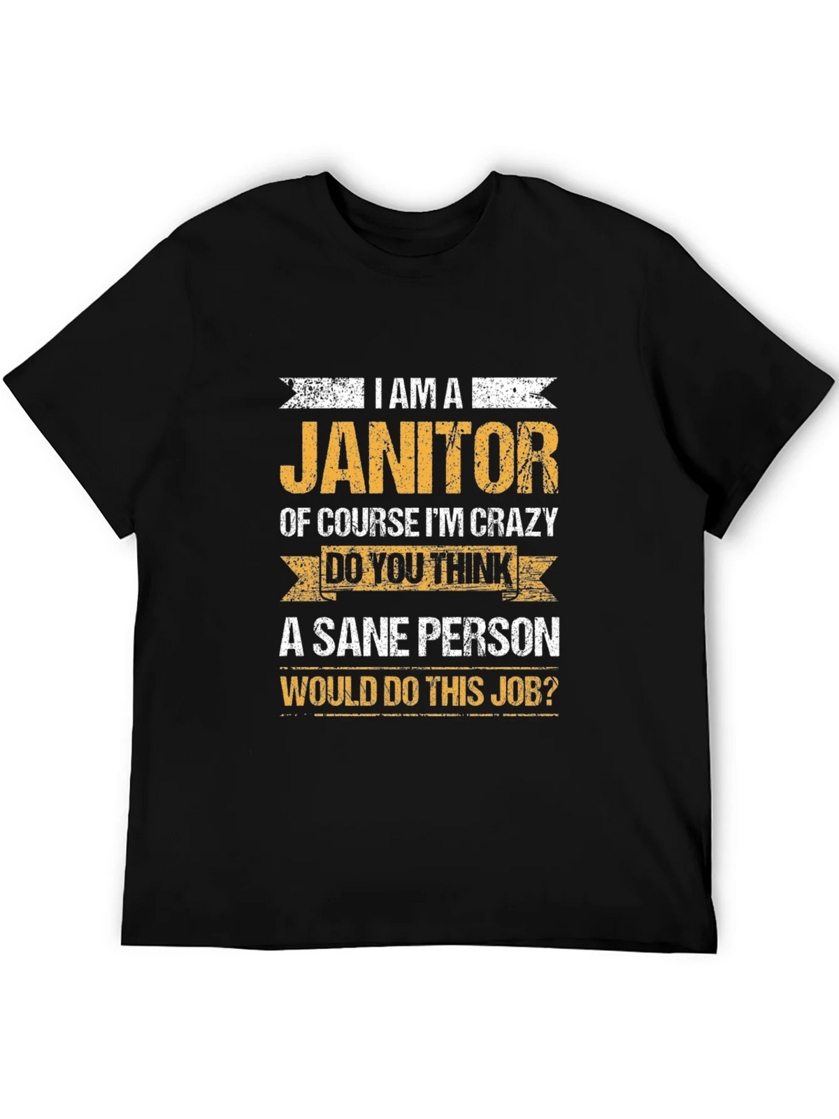 Janitor Crazy Job T-Shirt product image 5
