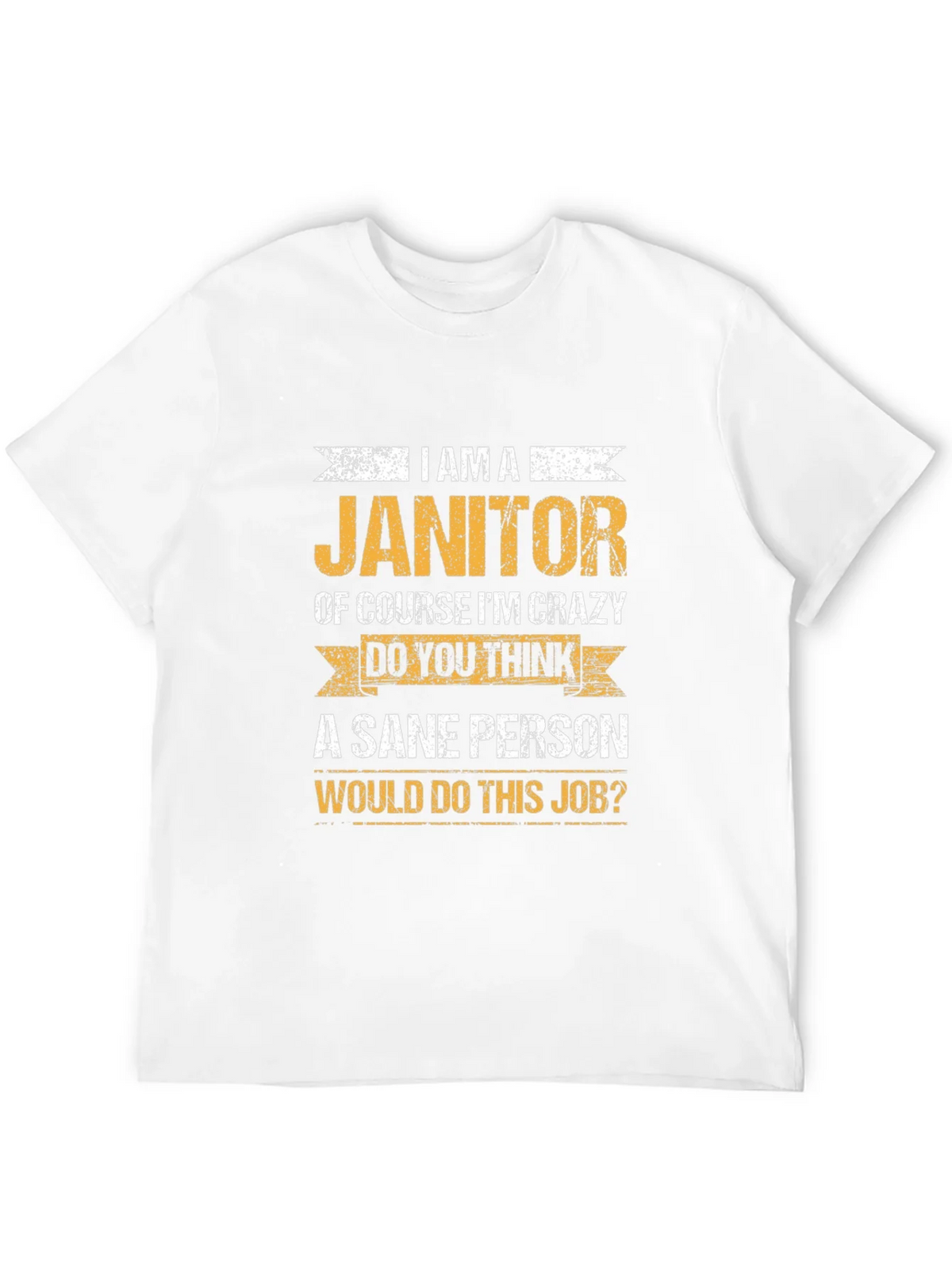 Janitor Crazy Job T-Shirt product image 11