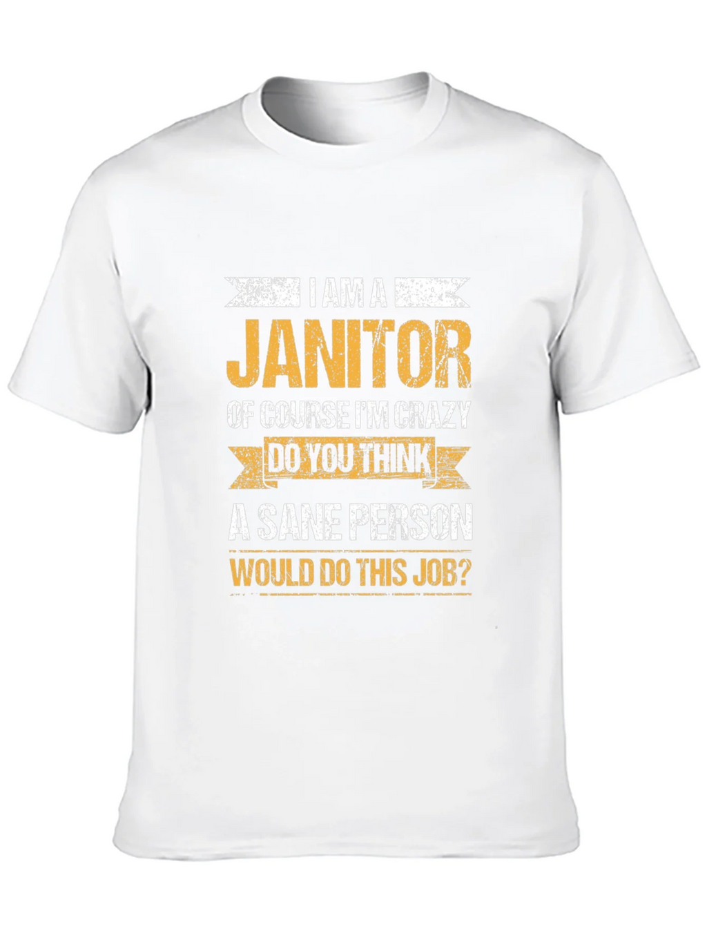 Janitor Crazy Job T-Shirt product image 9