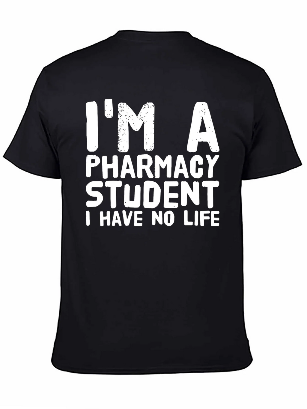 Pharmacy Student T-Shirt - Funny Life Tee product image 4