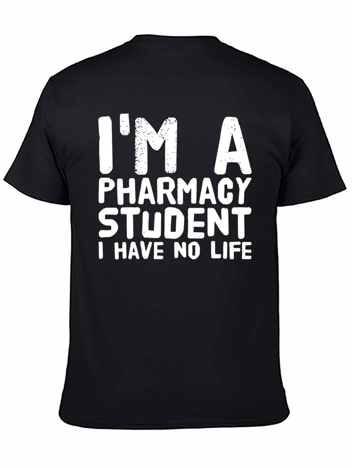 Pharmacy Student T-Shirt - Funny Life Tee product image 4