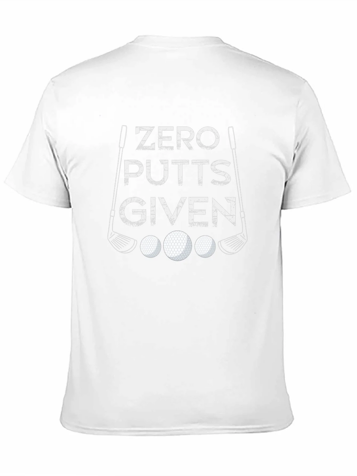 Zero Putts Given Golf T-Shirt product image 10