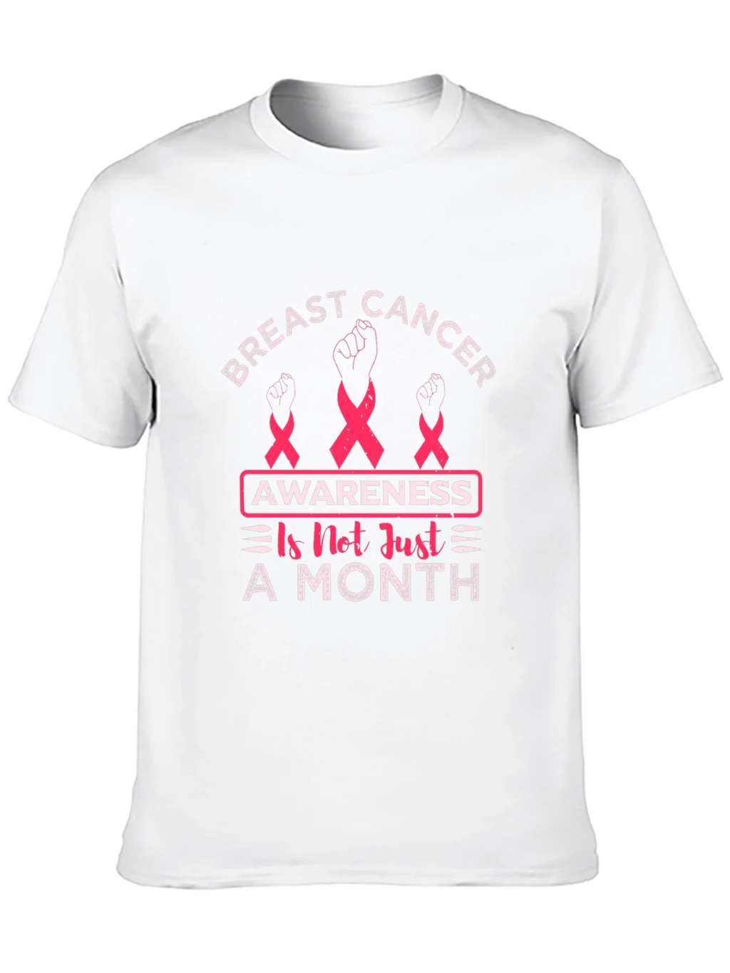 Breast Cancer Awareness T-Shirt - Not Just A Month product image 9