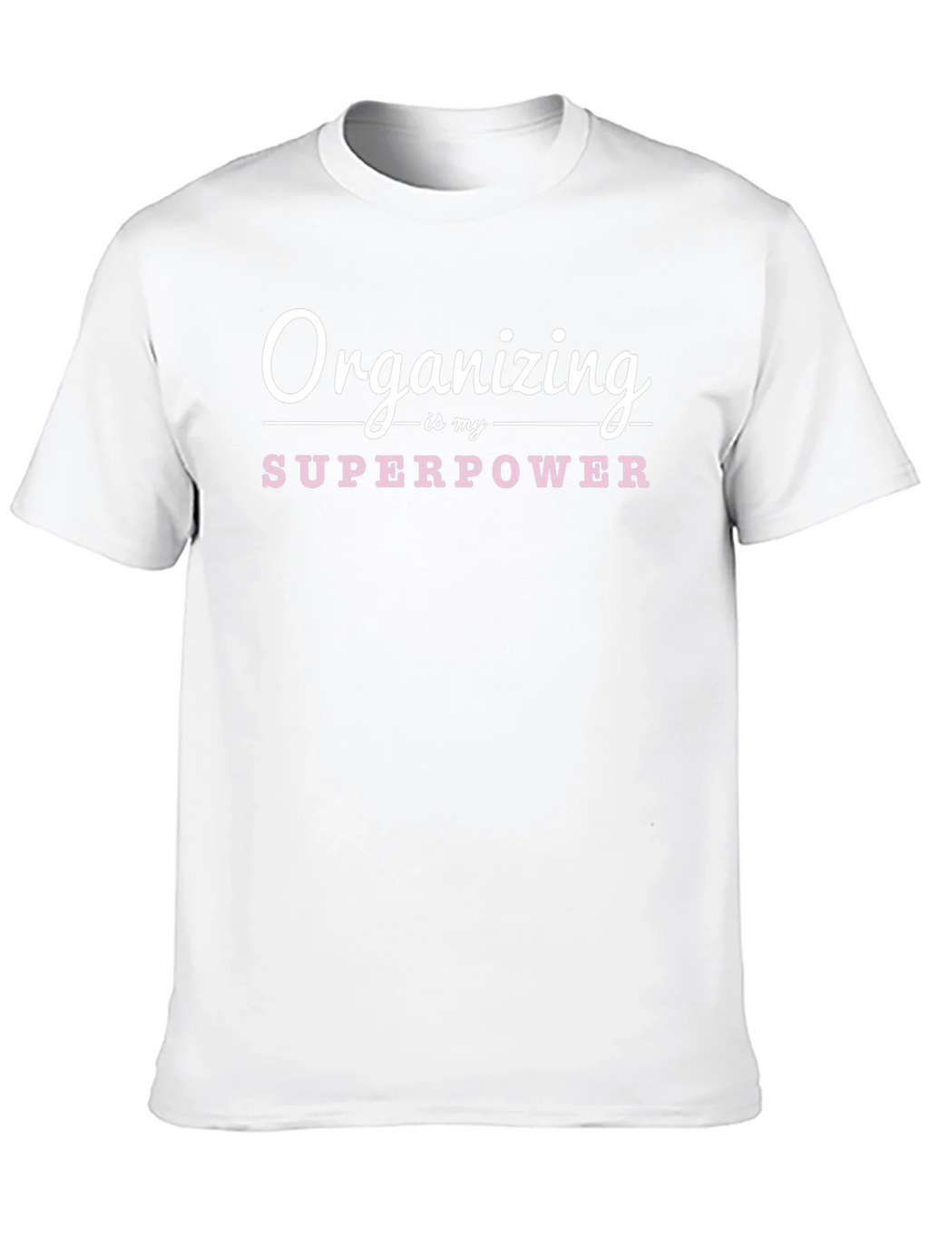 Organizing is My Superpower Graphic Tee product image 9