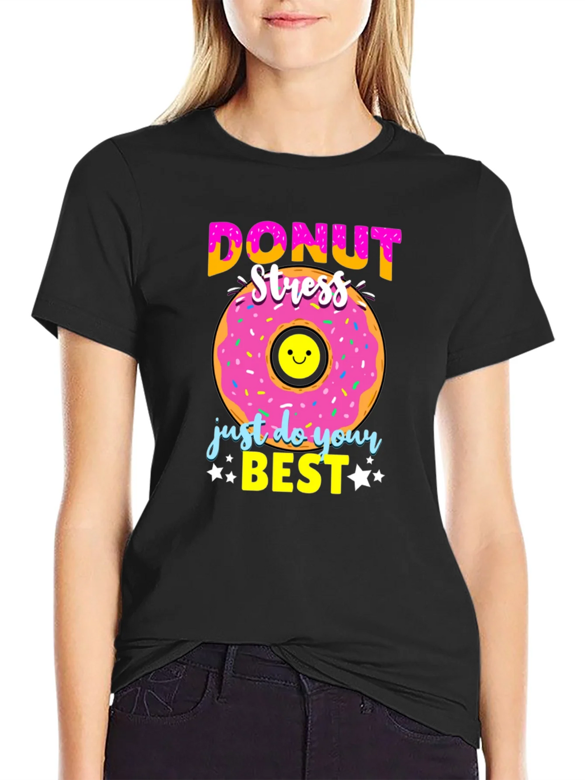 Donut Stress T-Shirt - Just Do Your Best product image 2