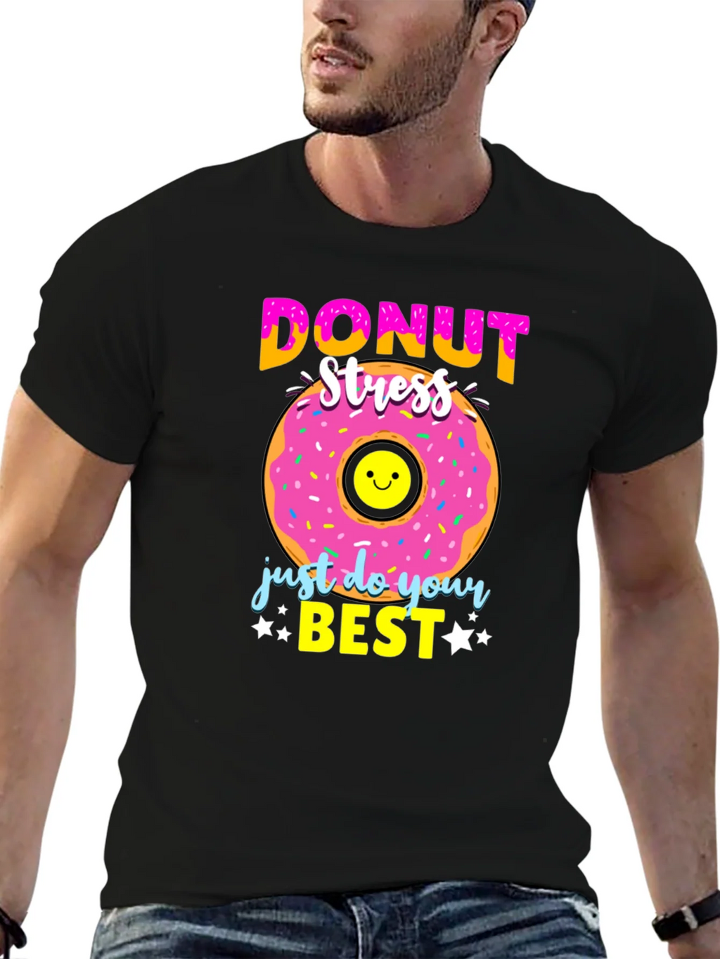Donut Stress T-Shirt - Just Do Your Best product image 6