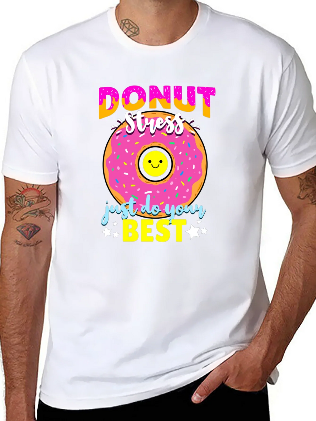Donut Stress T-Shirt - Just Do Your Best product image 7