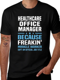 Healthcare Office Manager Graphic T-Shirt product image 1