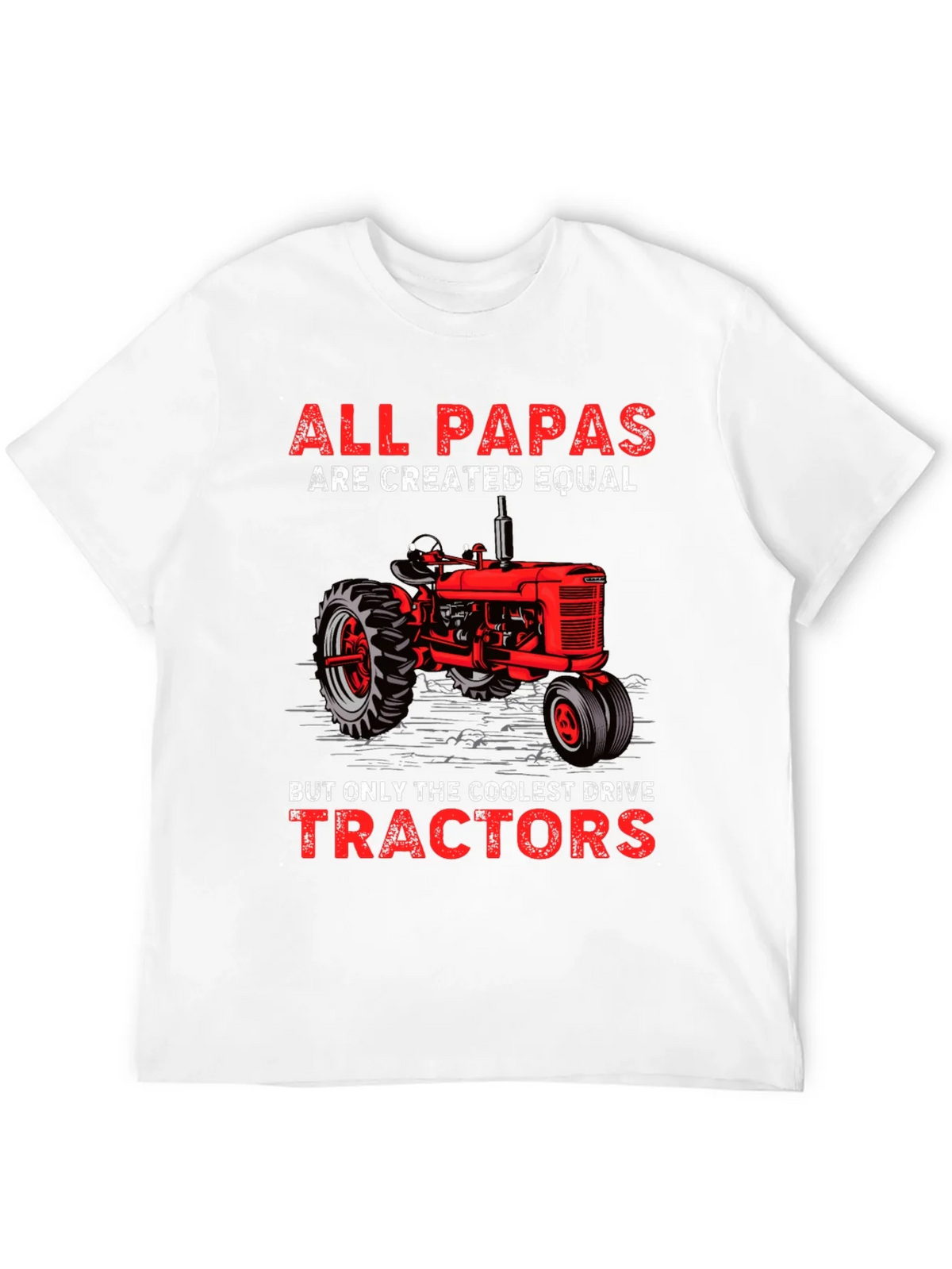 All Papas Drive Tractors T-Shirt product image 11