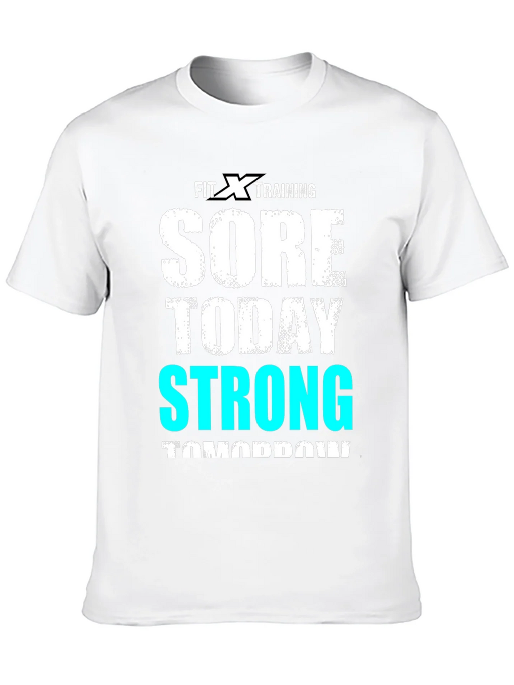 Fit X Training T-Shirt - Sore Today Strong Tomorrow product image 9