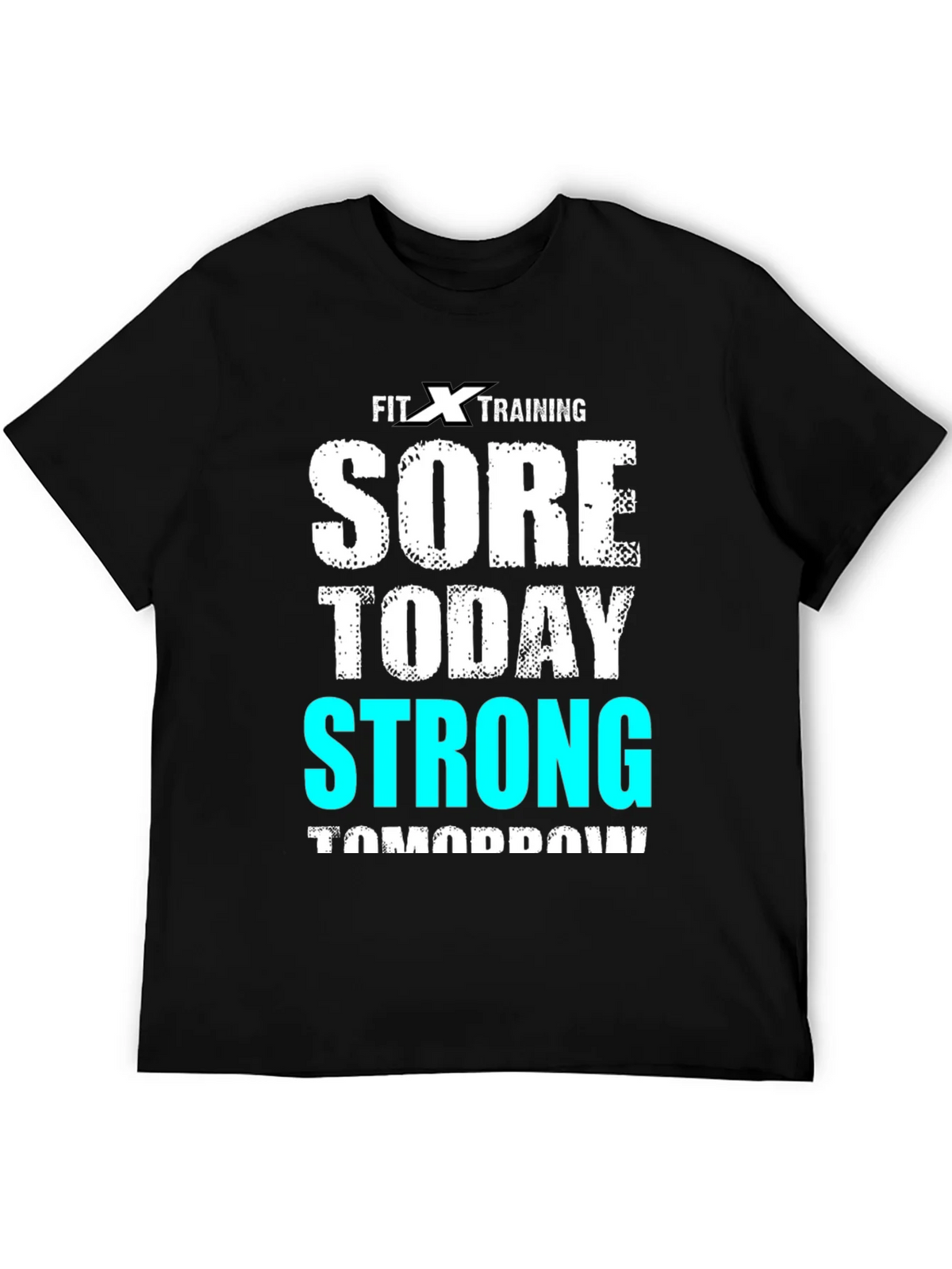 Fit X Training T-Shirt - Sore Today Strong Tomorrow product image 5
