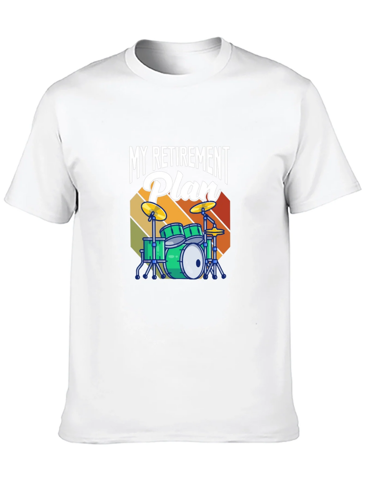 My Retirement Plan Drum Set T-Shirt - Music Lover Tee product image 9