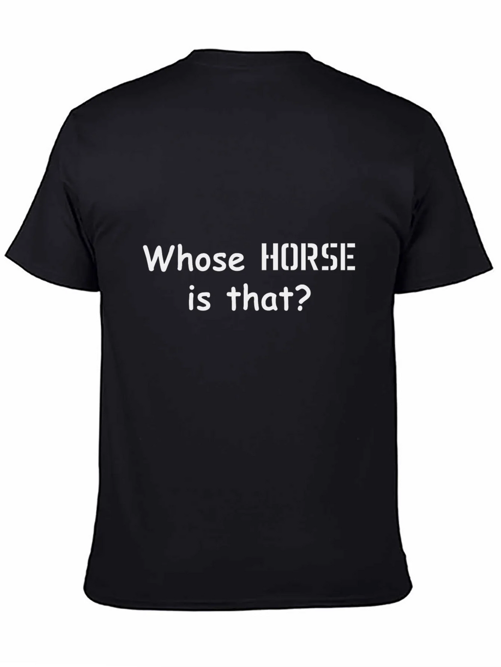 Whose Horse Is That? Graphic Tee product image 4