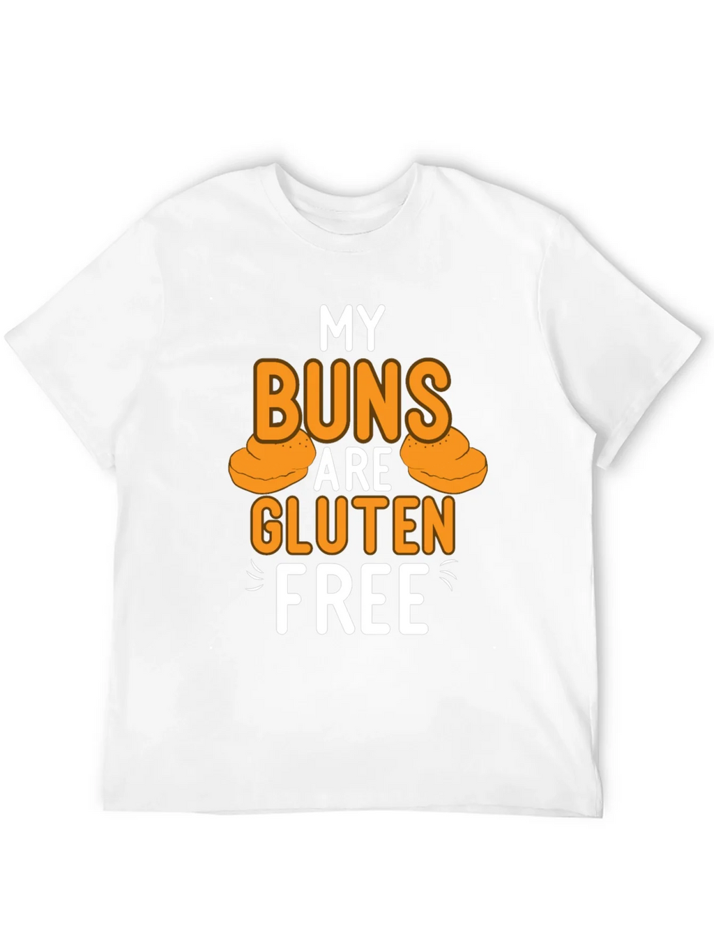 My Buns Are Gluten Free Black T-Shirt product image 11