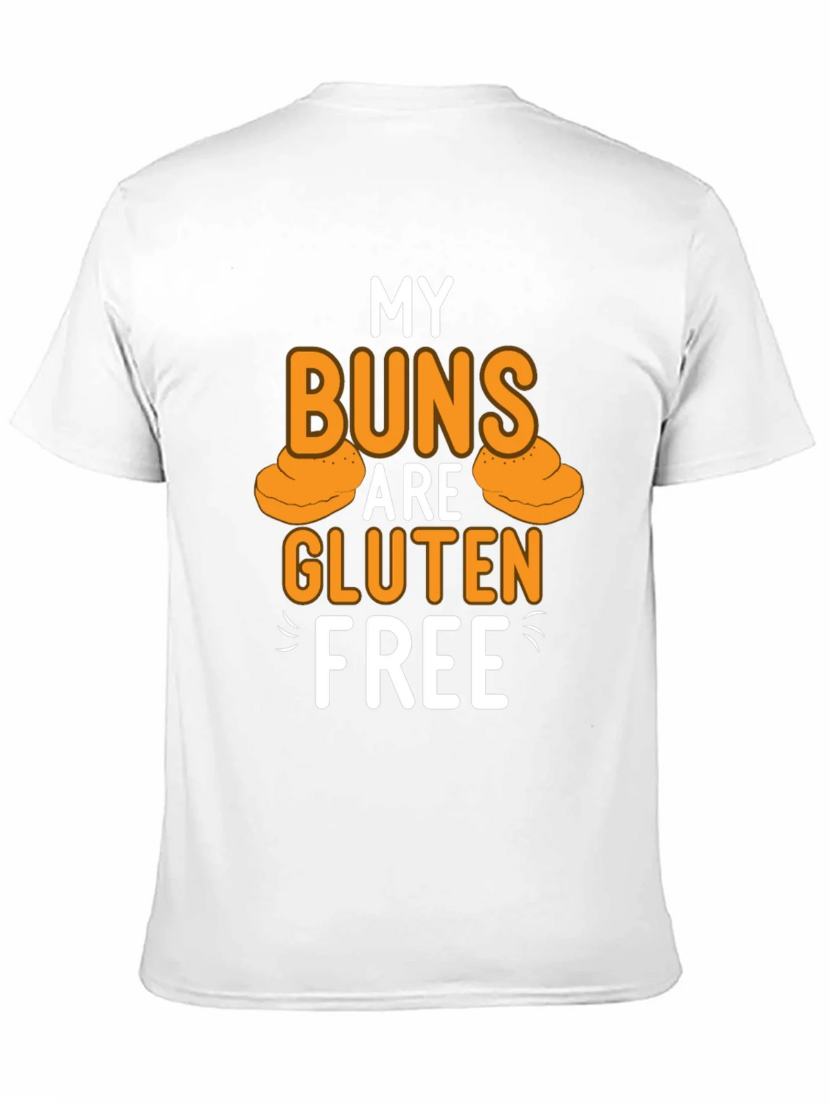 My Buns Are Gluten Free Black T-Shirt product image 10