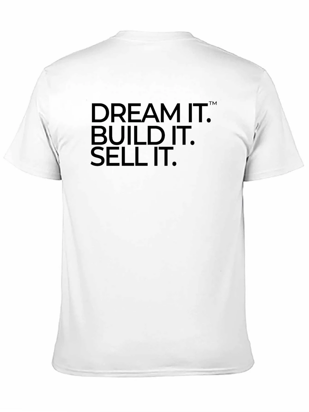 Dream It Build It Sell It T-Shirt product image 10