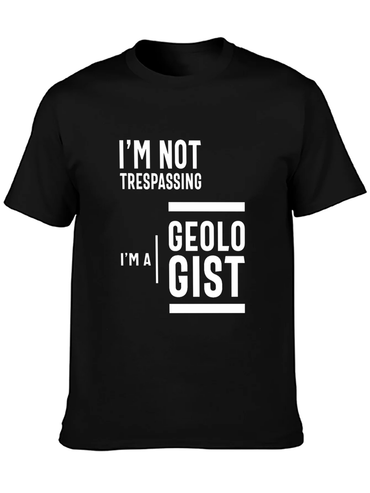 Geologist T-Shirt: Im Not Trespassing Funny Geology Tee product image 3