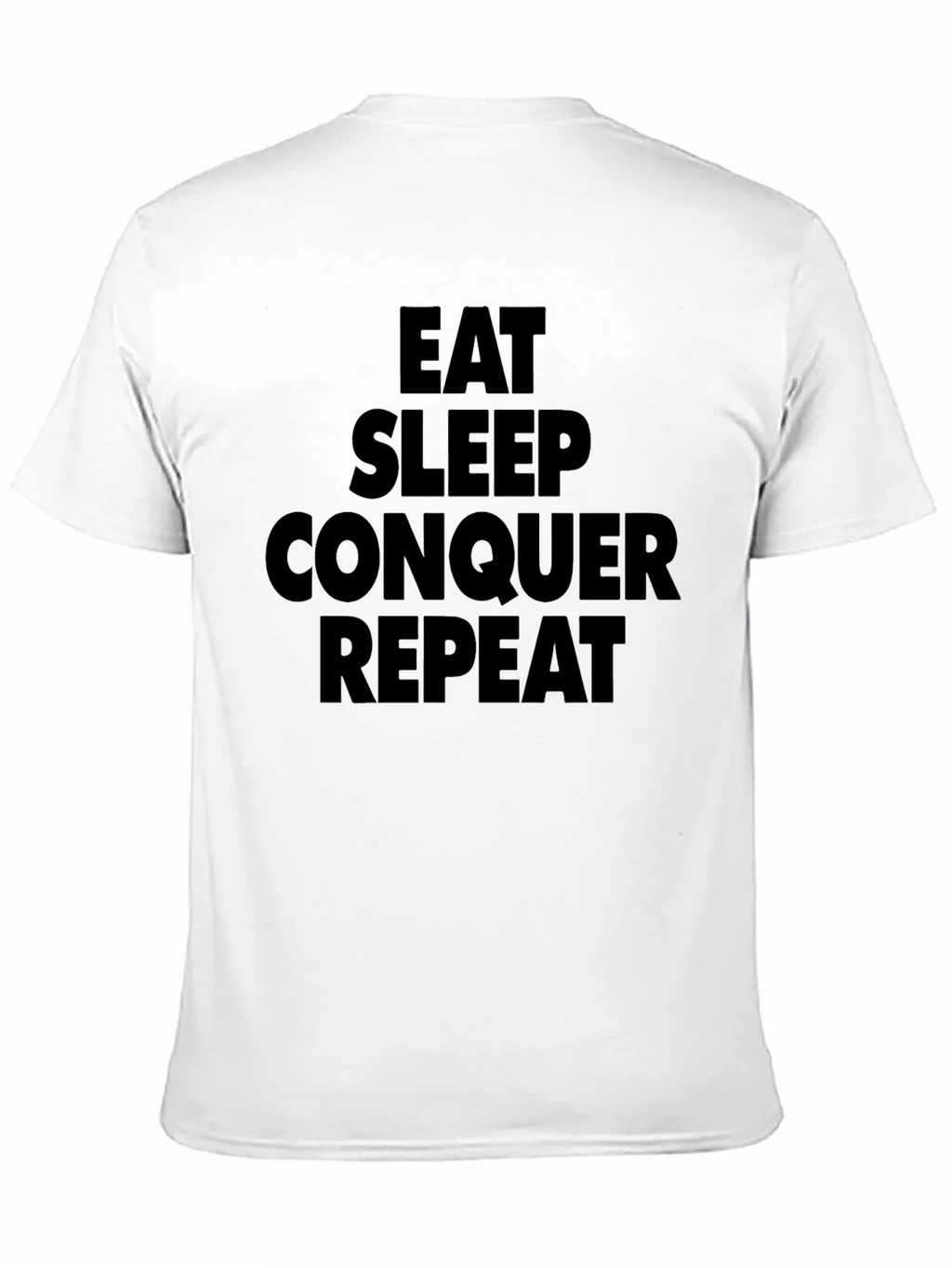 Eat Sleep Conquer Repeat Black T-Shirt product image 10