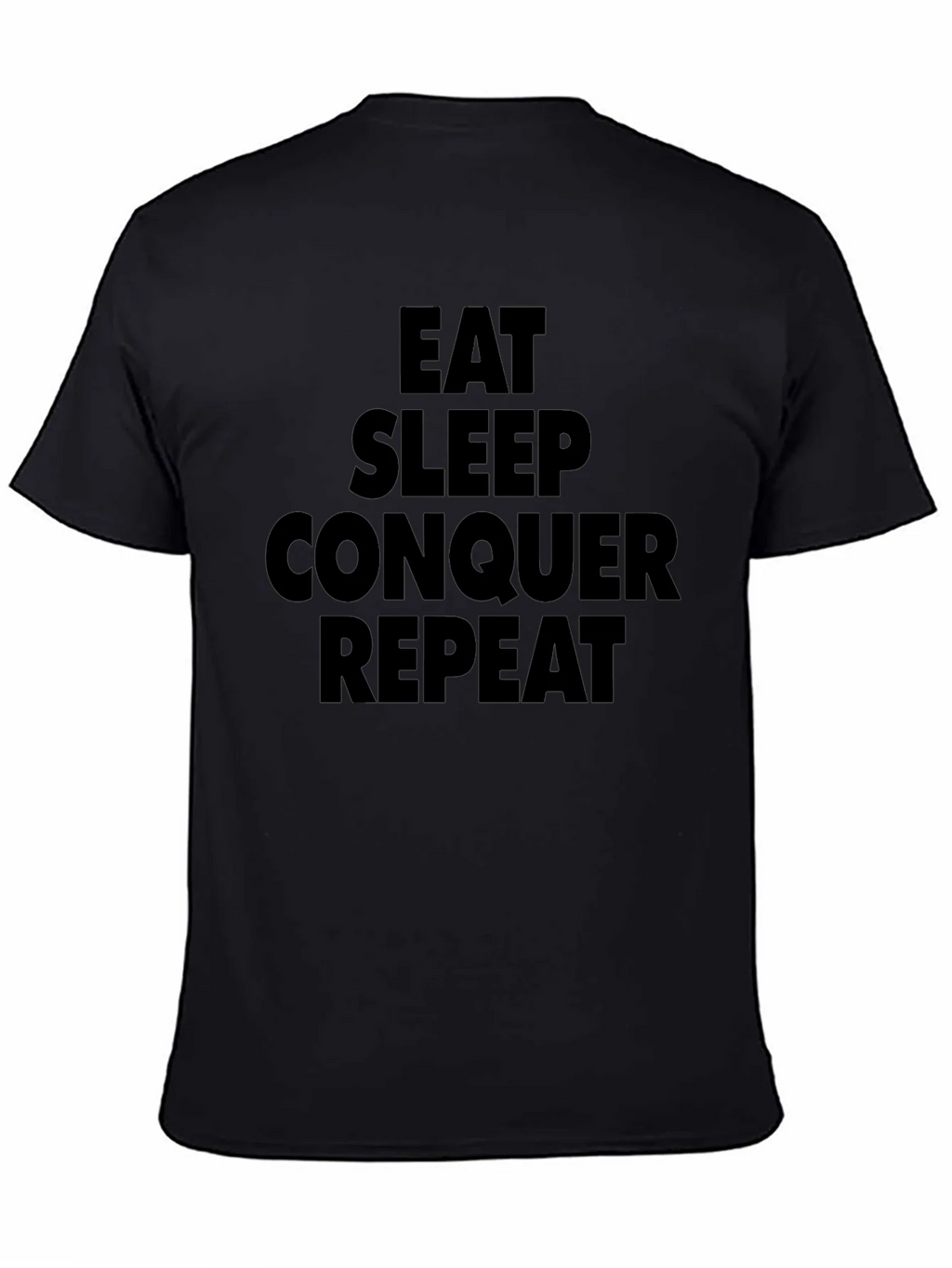 Eat Sleep Conquer Repeat Black T-Shirt product image 4