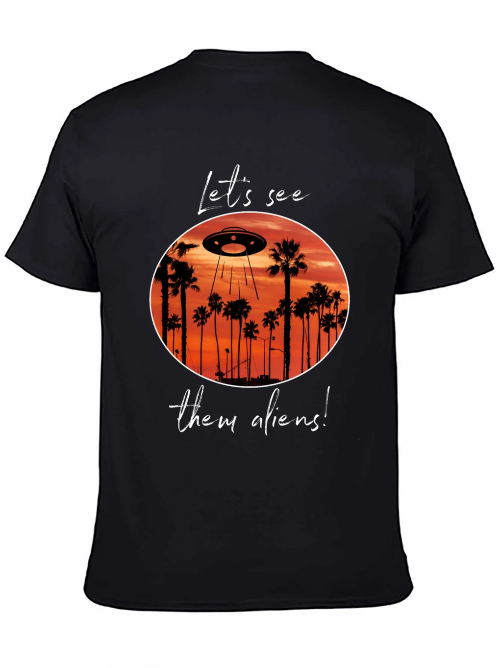 Lets See Them Aliens Graphic Tee product image 3