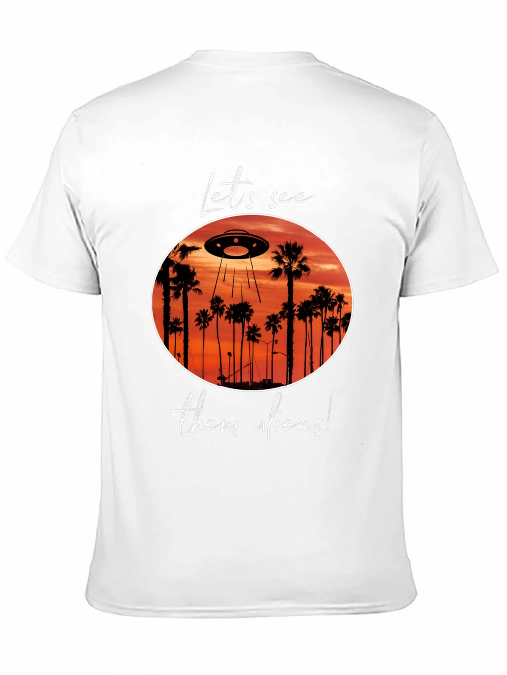 Lets See Them Aliens Graphic Tee product image 8