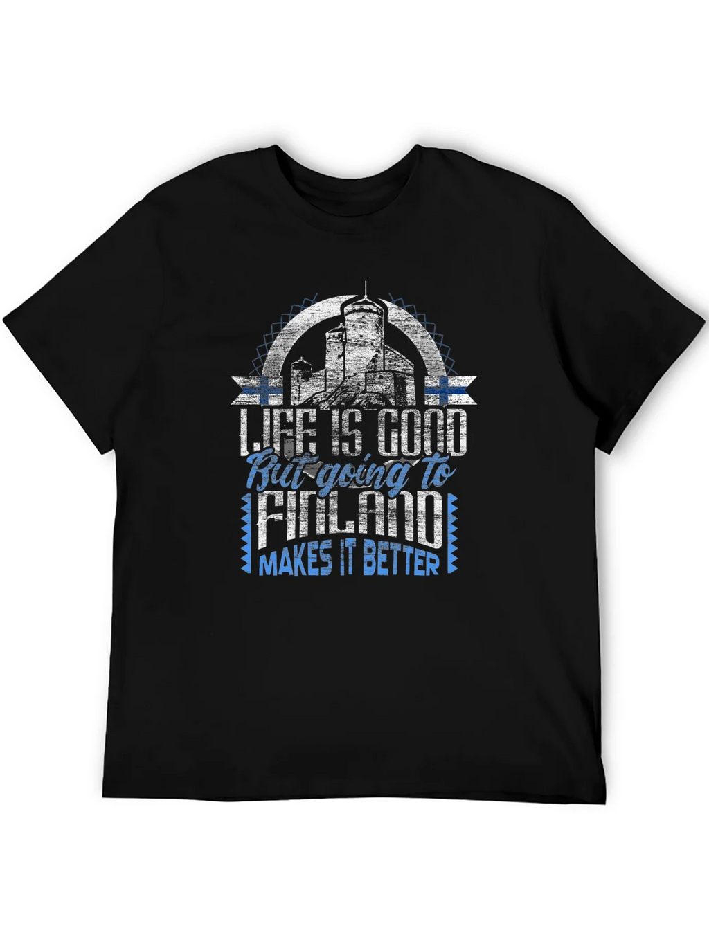 Life is Good Going to Finland T-Shirt product image 5