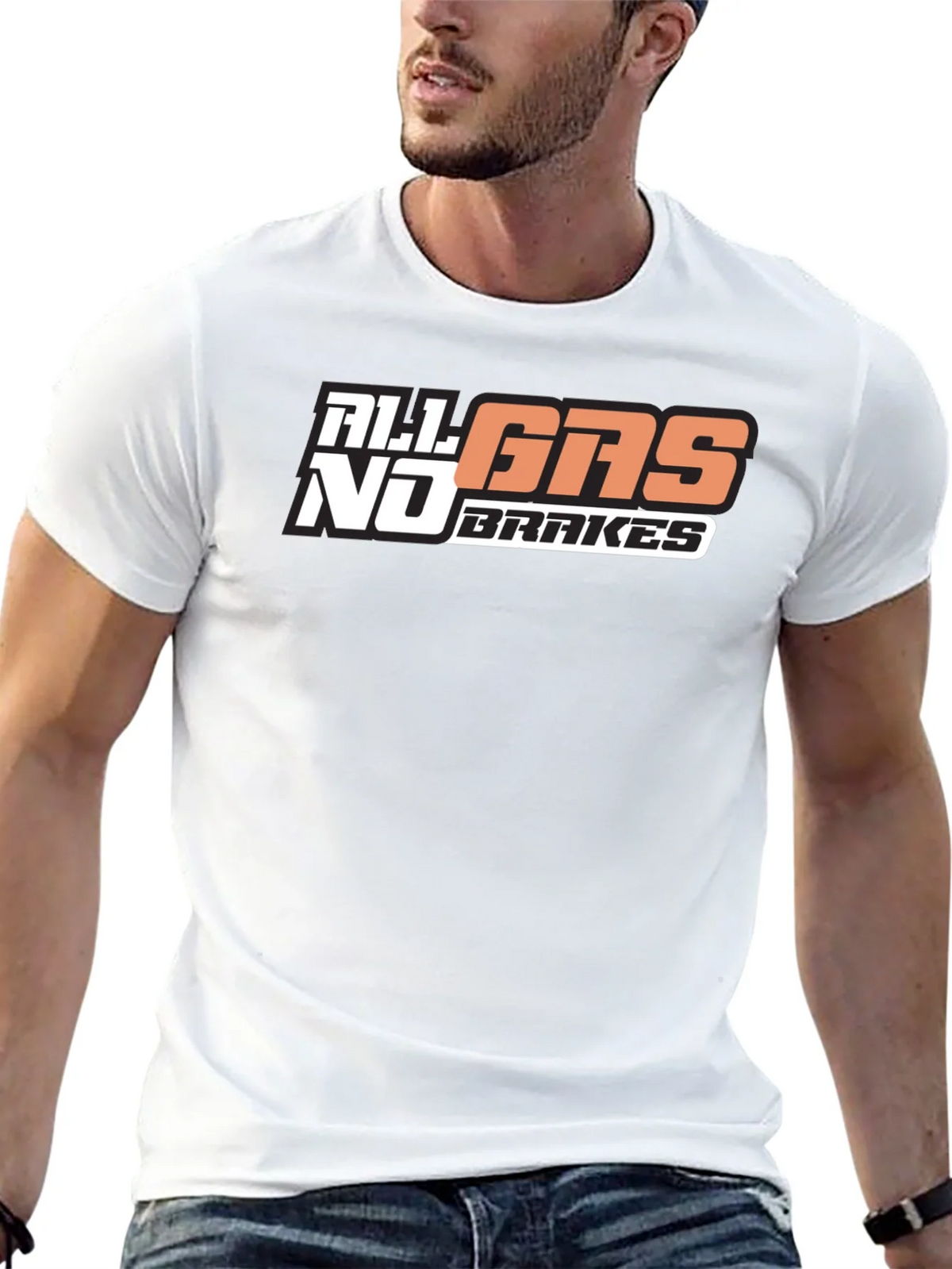 All Gas No Brakes T-Shirt Graphic Tee product image 9