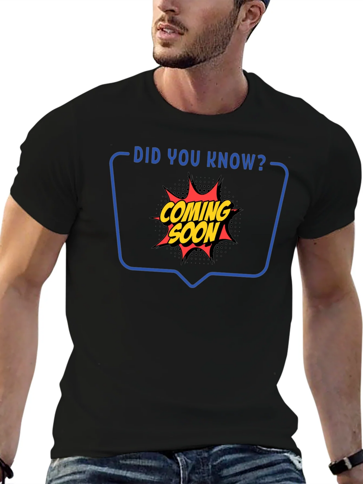 Coming Soon Graphic Tee - Did You Know T-Shirt product image 6