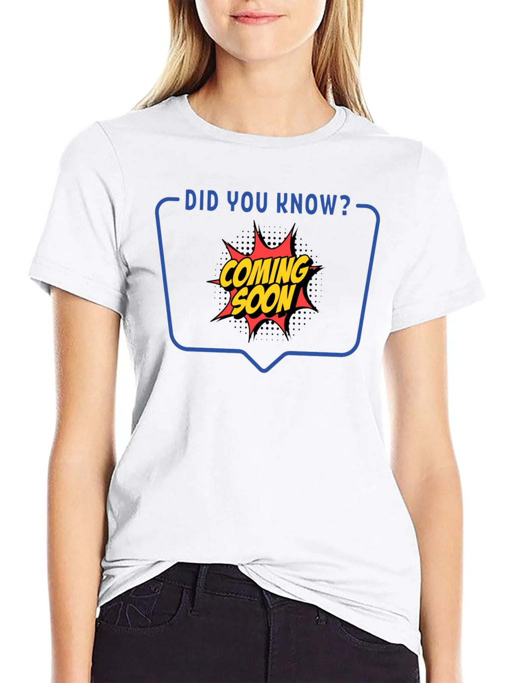 Coming Soon Graphic Tee - Did You Know T-Shirt product image 8