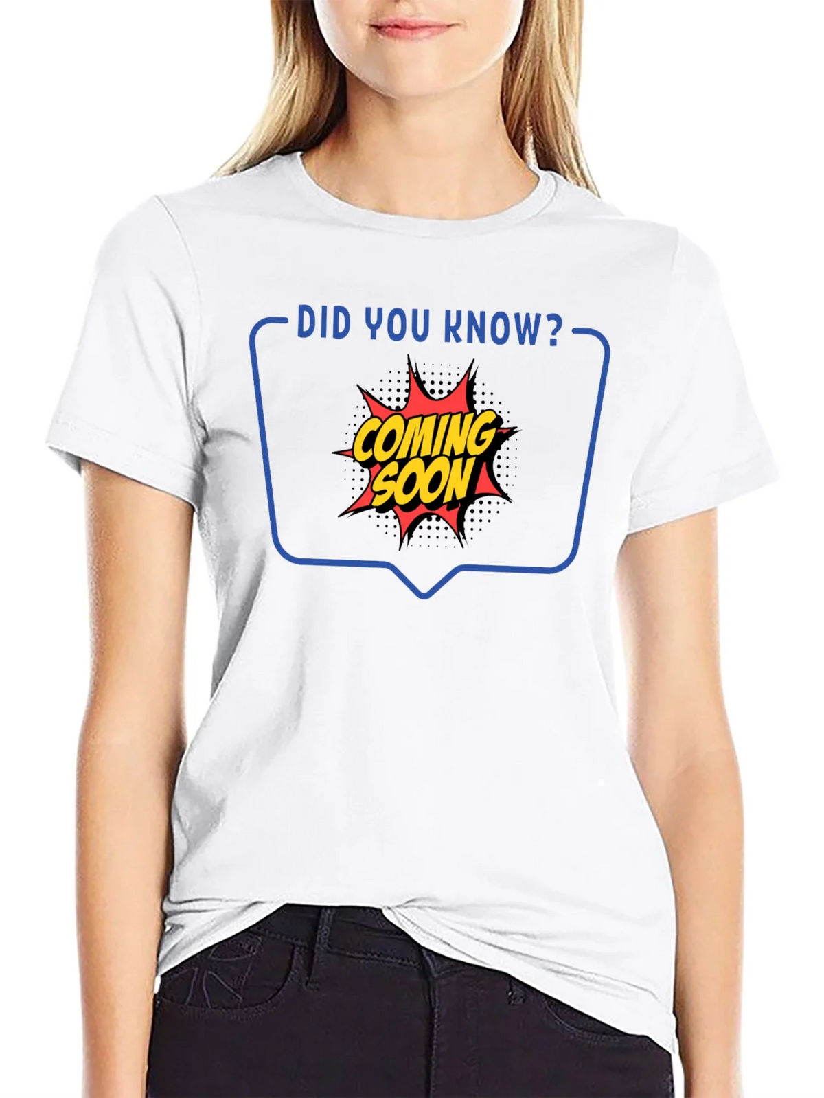 Coming Soon Graphic Tee - Did You Know T-Shirt product image 8