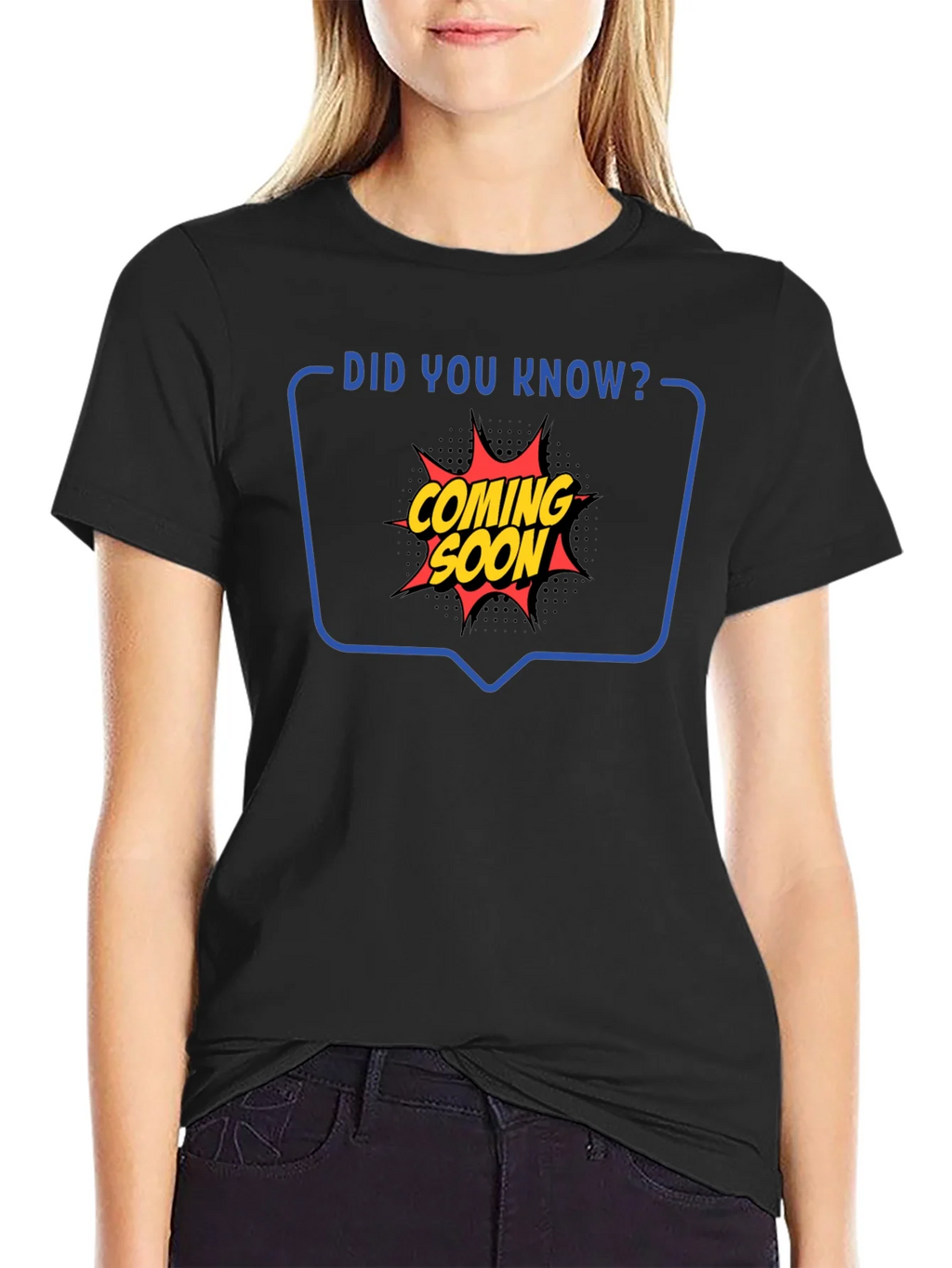 Coming Soon Graphic Tee - Did You Know T-Shirt product image 2