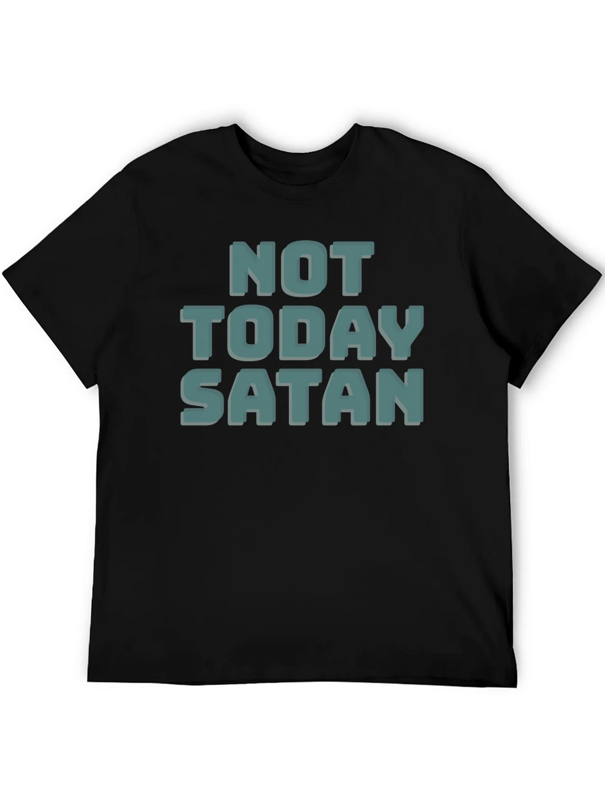 Not Today Satan T-Shirt - Black Cotton Tee product image 3