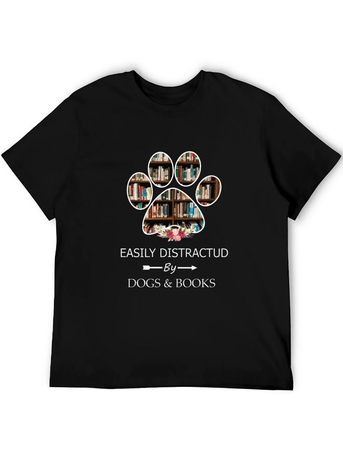 Easily Distracted by Dogs & Books T-Shirt product image 5