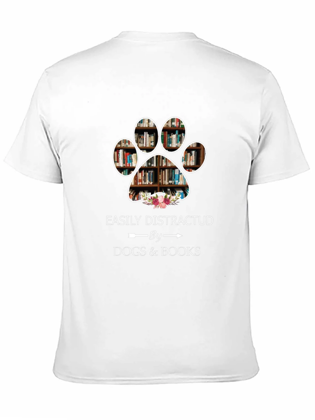 Easily Distracted by Dogs & Books T-Shirt product image 10
