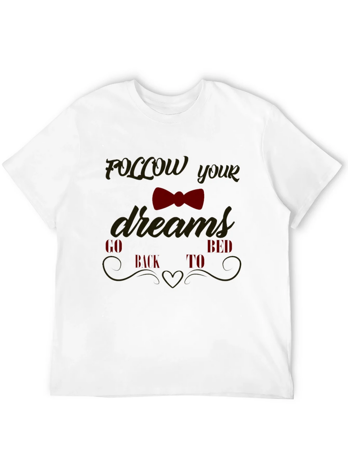 Funny Follow Your Dreams Graphic Tee product image 11