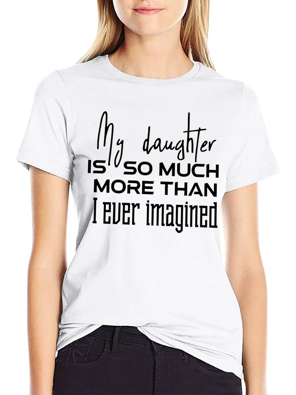 My Daughter T-Shirt - Fathers Day Gift product image 8