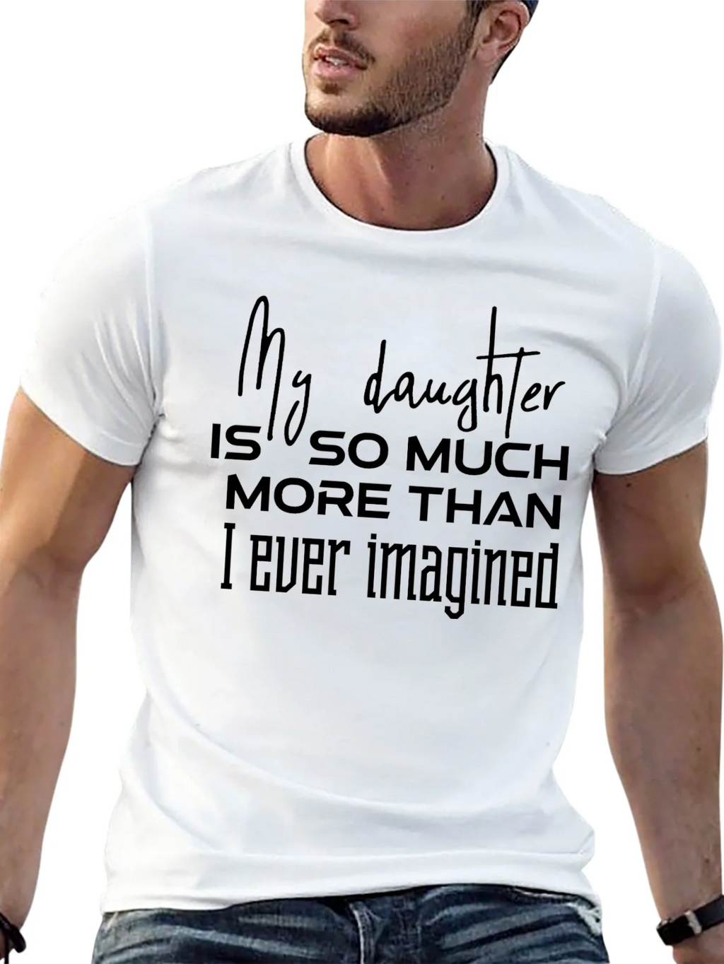 My Daughter T-Shirt - Fathers Day Gift product image 12
