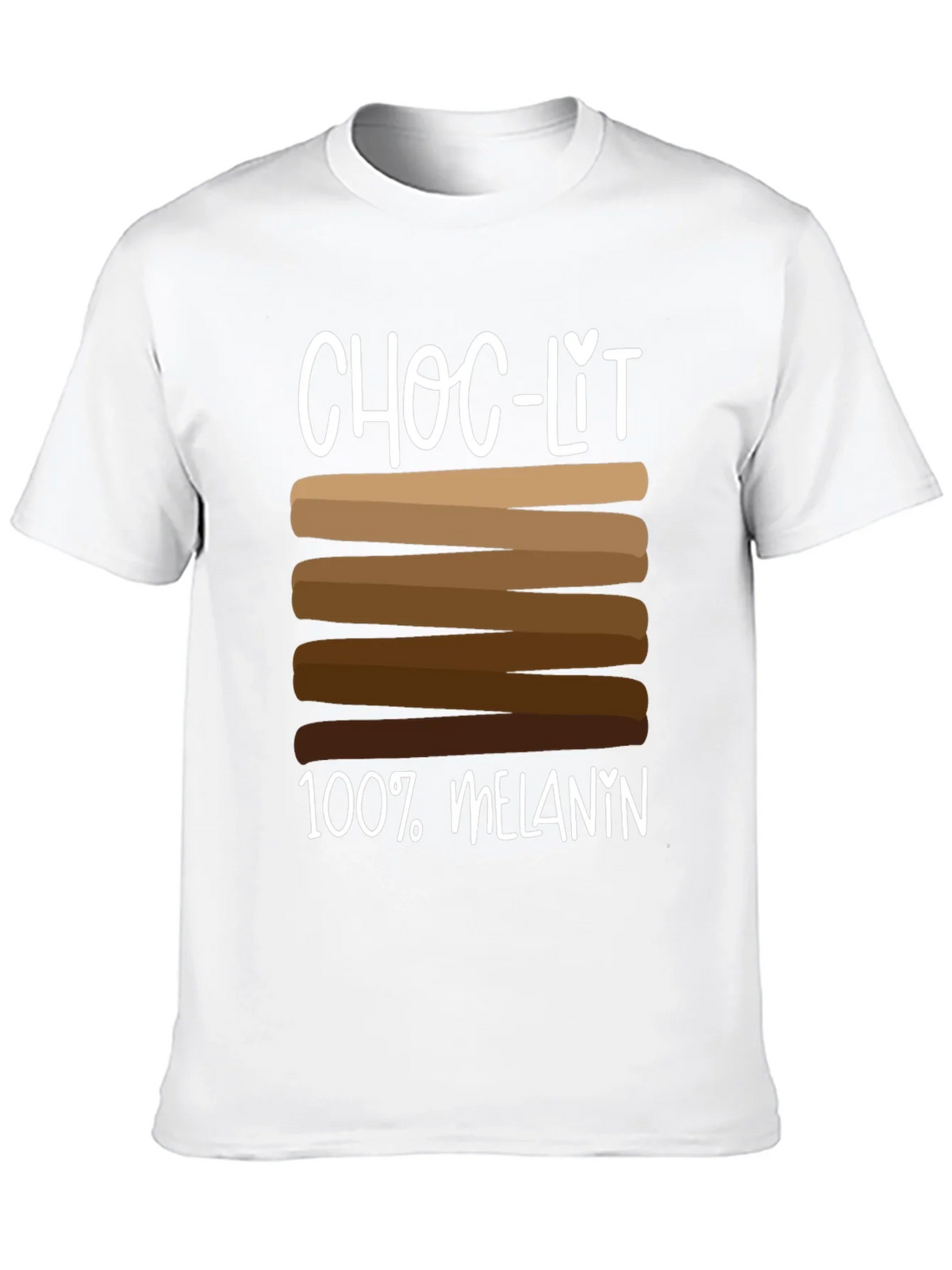 Choc-Lit 100% Melanin T-Shirt product image 9
