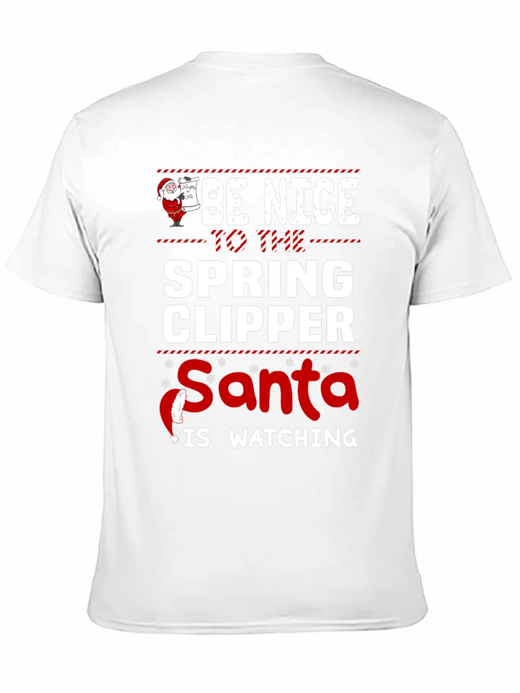 Be Nice to the Spring Clipper Santa T-Shirt product image 10