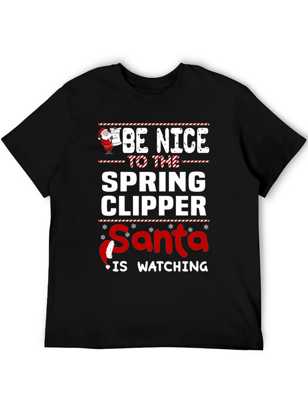 Be Nice to the Spring Clipper Santa T-Shirt product image 5