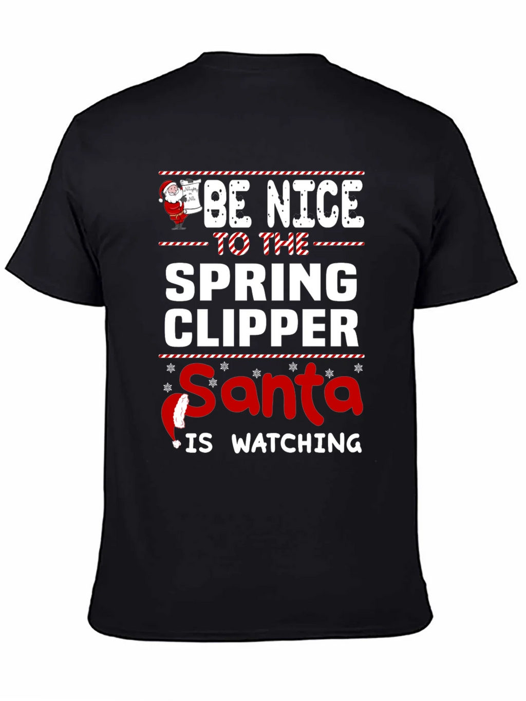 Be Nice to the Spring Clipper Santa T-Shirt product image 4