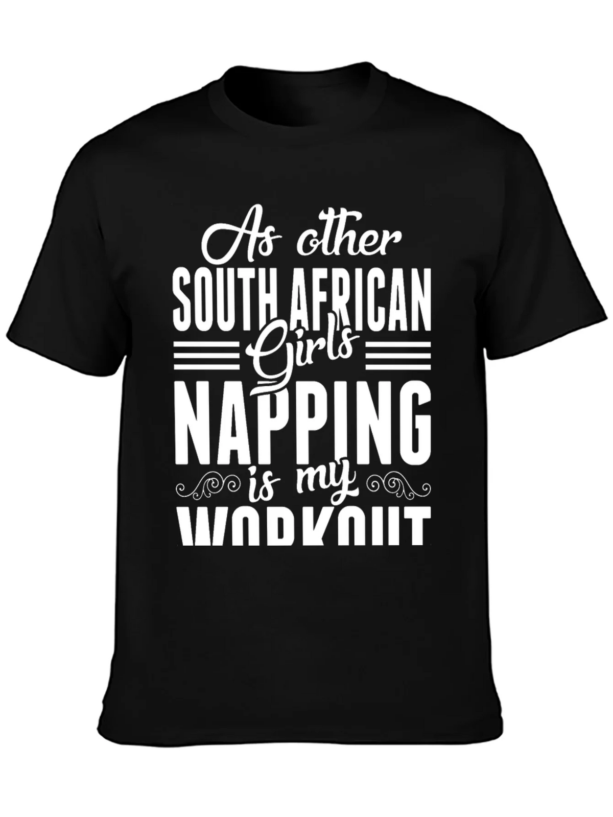 Funny Napping Workout T-Shirt - South African Girls product image 3