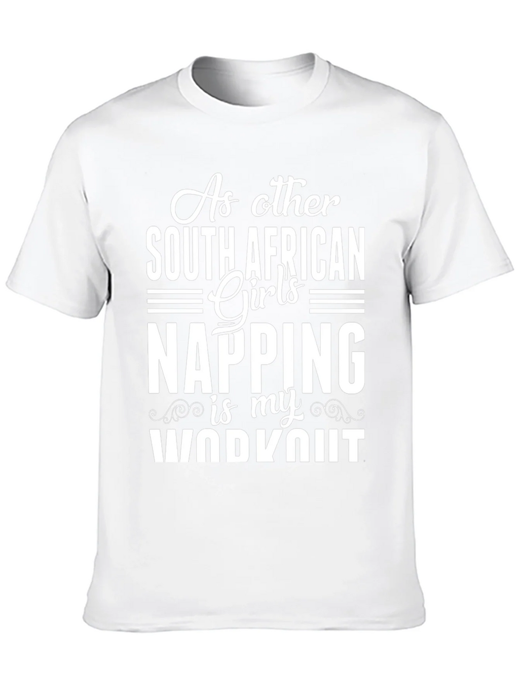 Funny Napping Workout T-Shirt - South African Girls product image 9