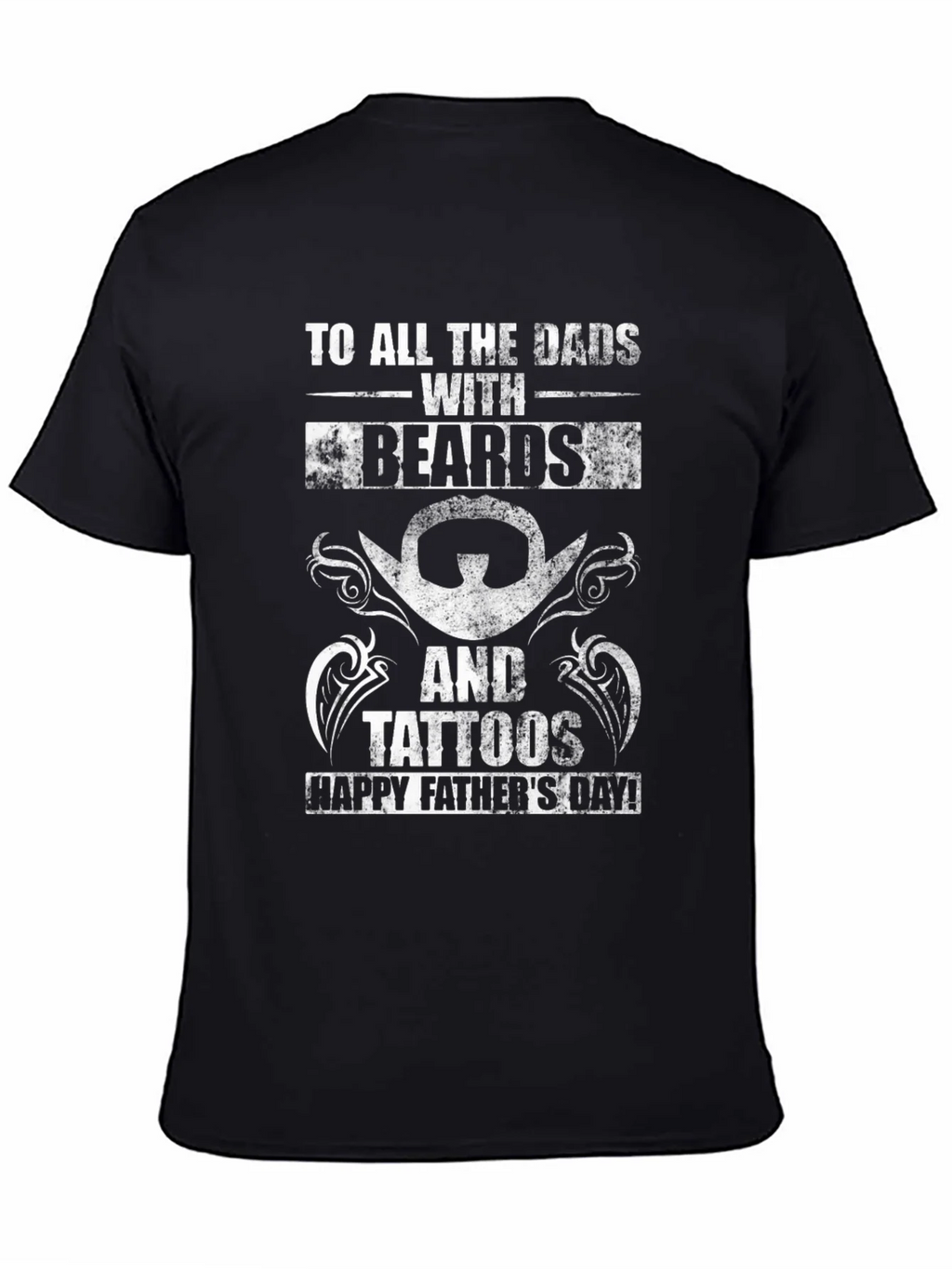 Bearded & Tattooed Dad T-Shirt - Happy Fathers Day! product image 4
