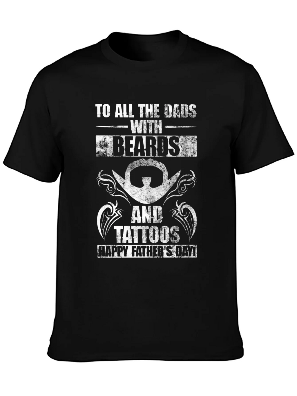 Bearded & Tattooed Dad T-Shirt - Happy Fathers Day! product image 3