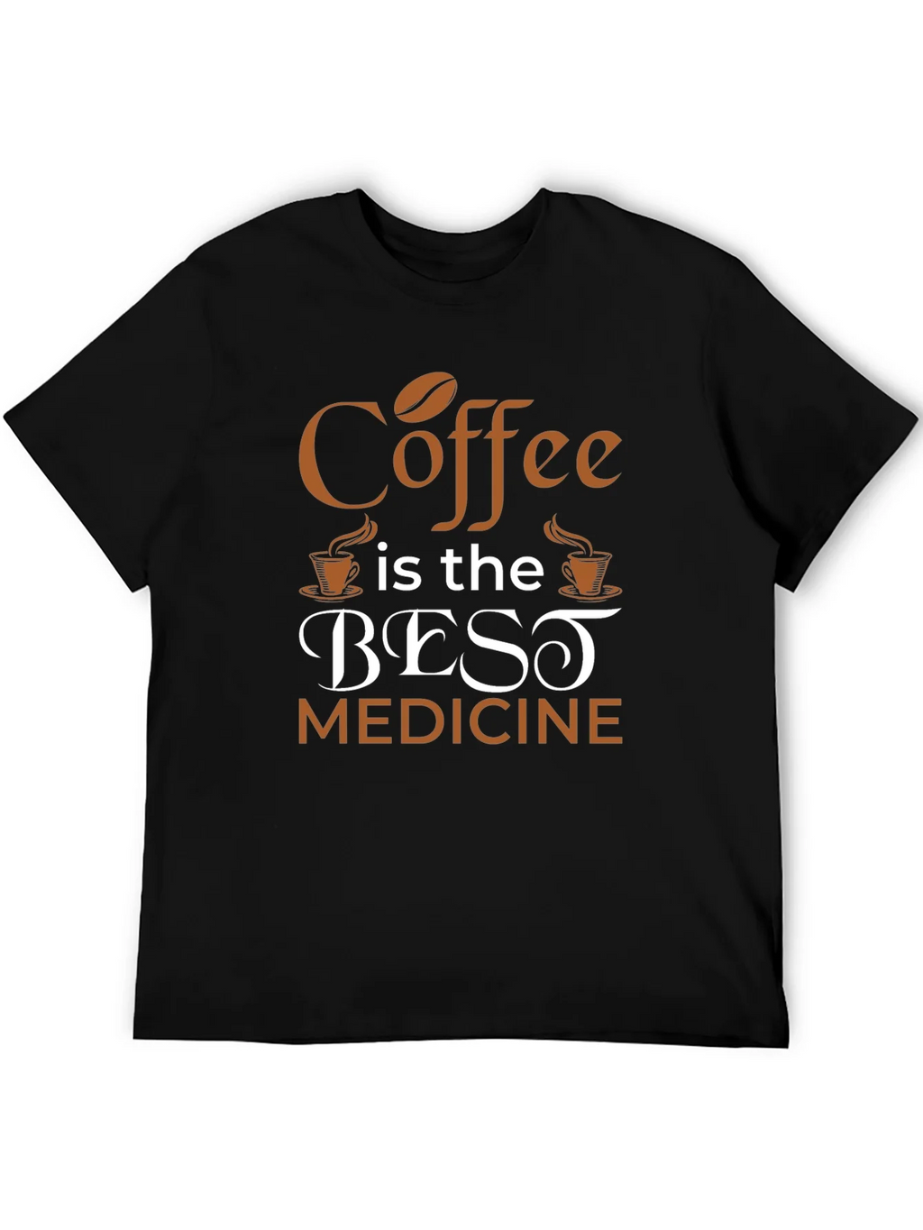 Coffee Is The Best Medicine T-Shirt - Black product image 5