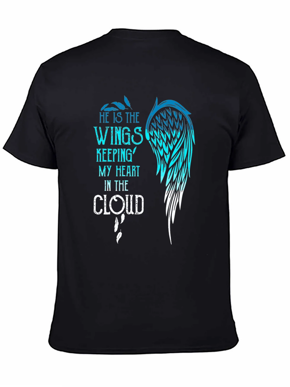 He is the Wings T-Shirt product image 4