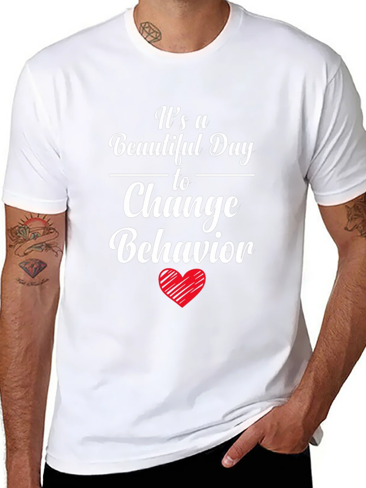 Change Behavior T-Shirt - Beautiful Day product image 7